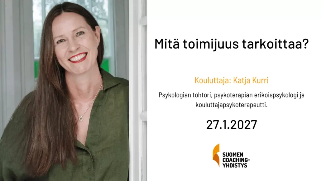 Katja Kurri – Toimijuus ohjauksessa -jäsentilaisuus, Suomen Coaching-yhdistys