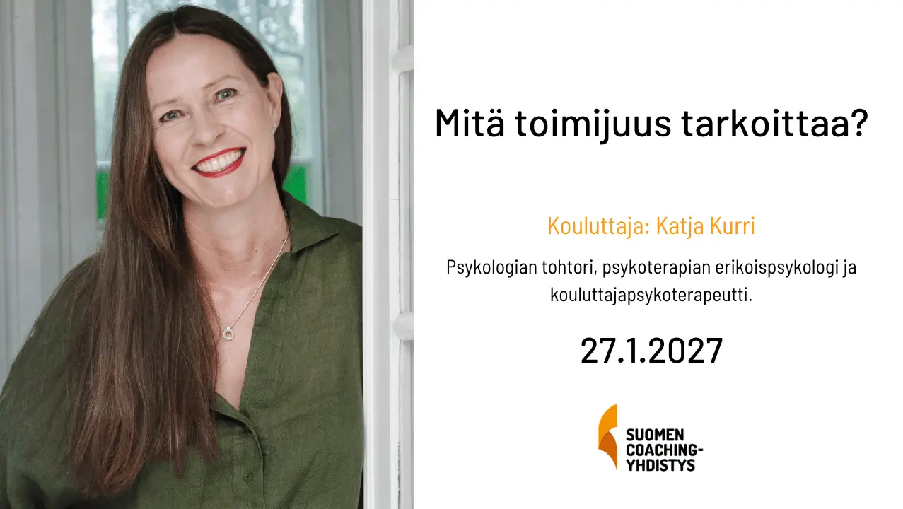 Katja Kurri – Toimijuus ohjauksessa -jäsentilaisuus, Suomen Coaching-yhdistys